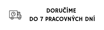 Doručíme do 7 pracovných dní