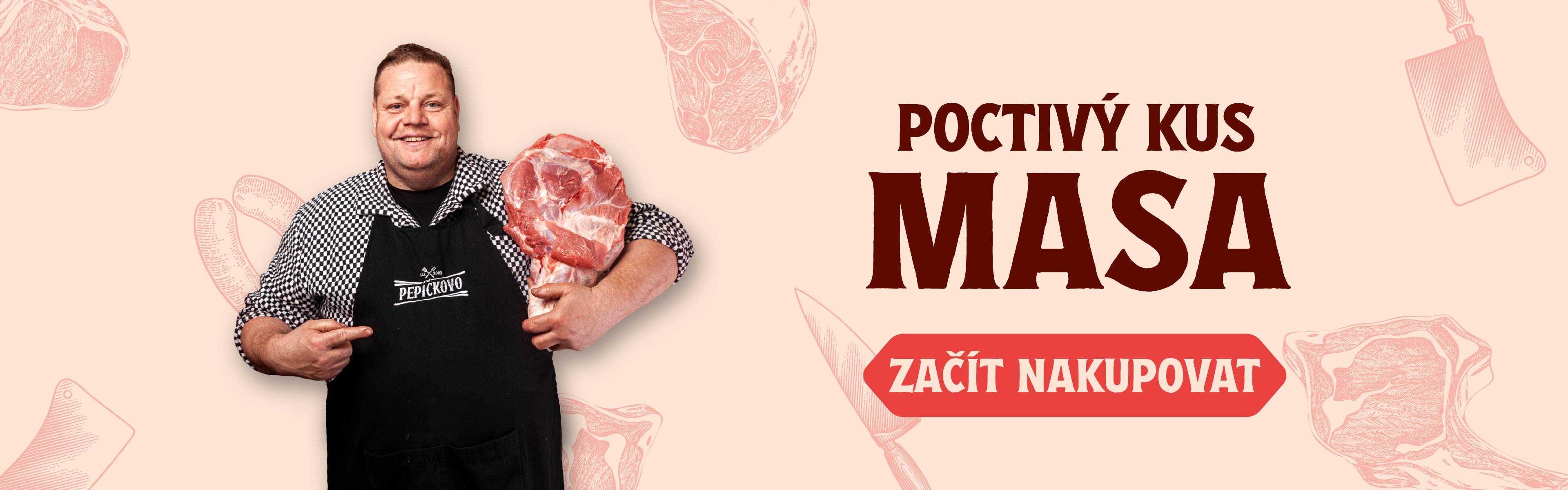 Pepíčkovo - Poctivý kus masa