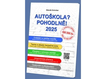AUTOŠKOLA? POHODLNĚ! 2025/2026  [Schröter Zdeněk]