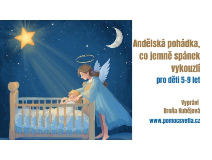 Andělská pohádka 5 9let