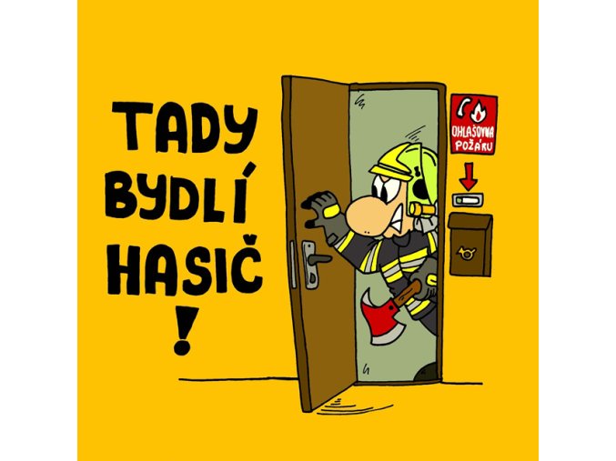 Magnetka Tady bydlí hasič