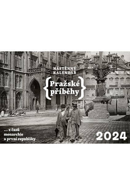 Kalendář Pražské příběhy 2024