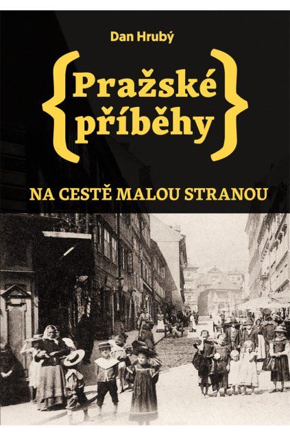 Pražské příběhy 1