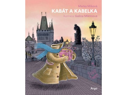O Praze pro děti: Kabát a Kabelka