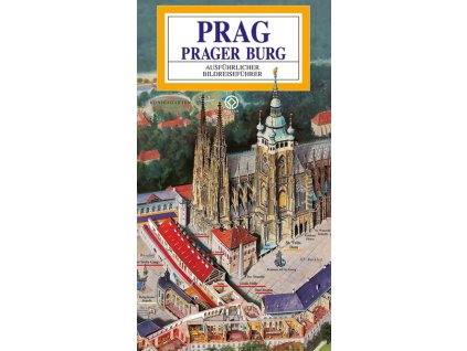 Panoramatická mapa Pražského hradu v němčině