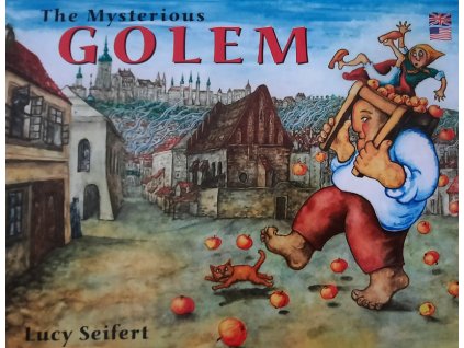 O Praze pro děti/dětská kniha v angličtině: The Mysterious Golem