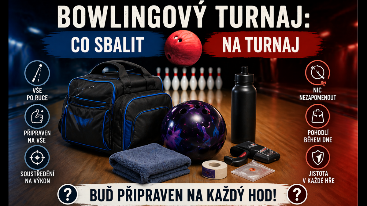 Bowlingový turnaj: Co sbalit na turnaj