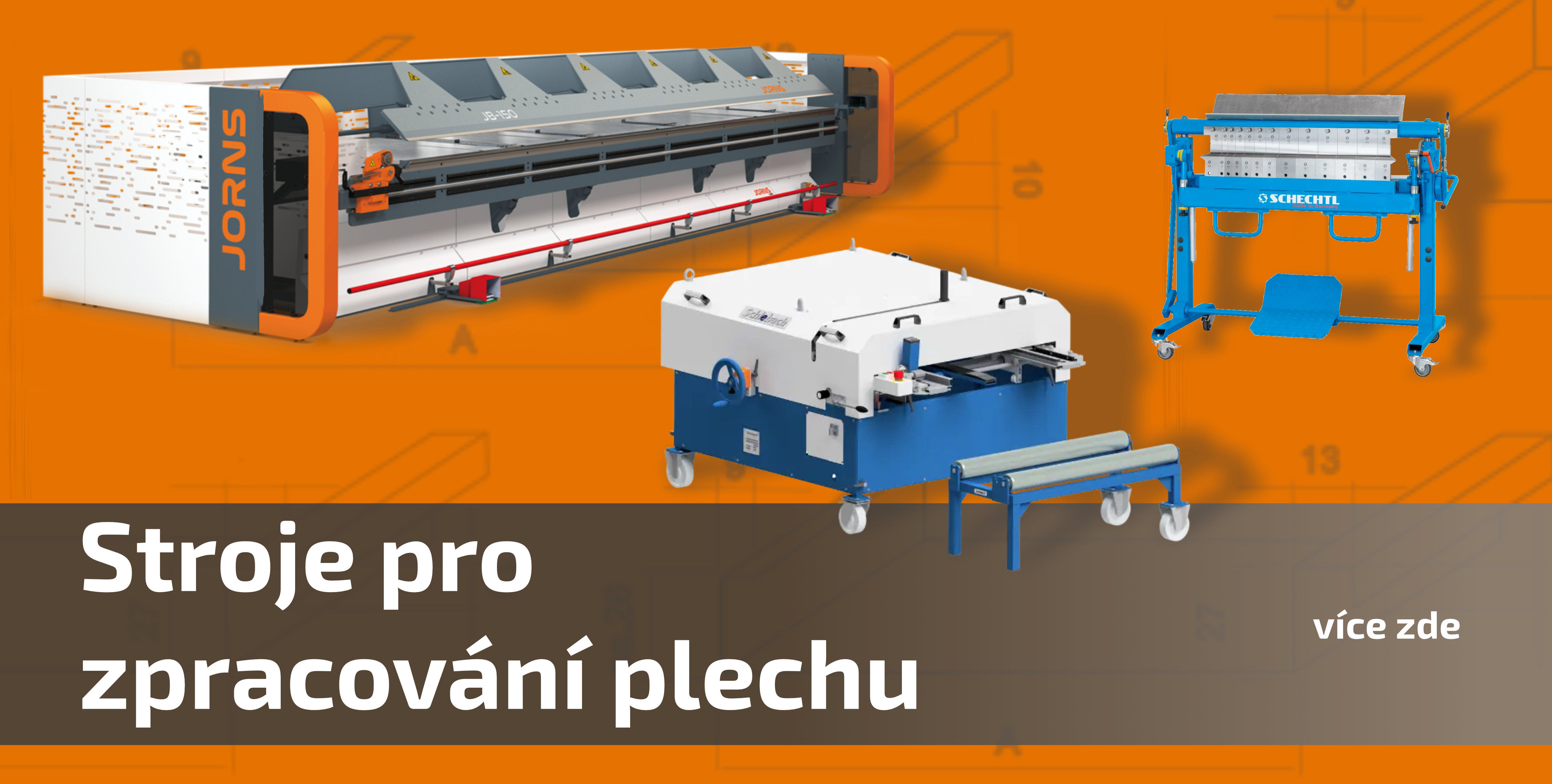 Stroje pro zpracovani plechu