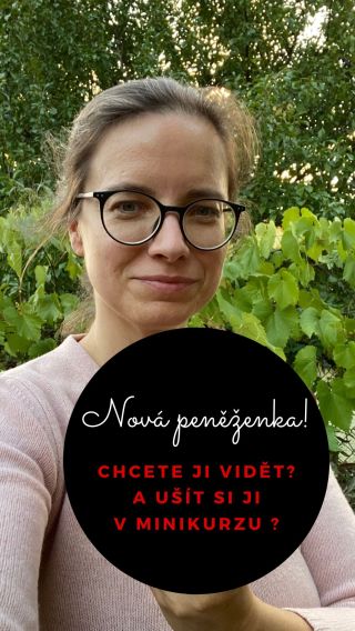 A JE TO TU! 🙂 👝👝👝 Úplně novou peněženku mám hotovou a nafocenou a už brzy si ji ušijeme v podzimním společném šití! Chcete...