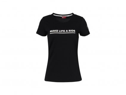 Dámské tričko "Make Life a Ride"