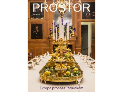 Evropa prochází žaludkem, Revue Prostor č. 117 TISK