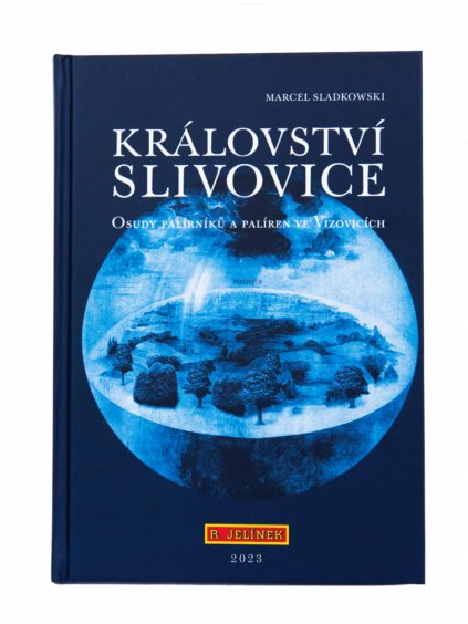 Kniha Království slivovice