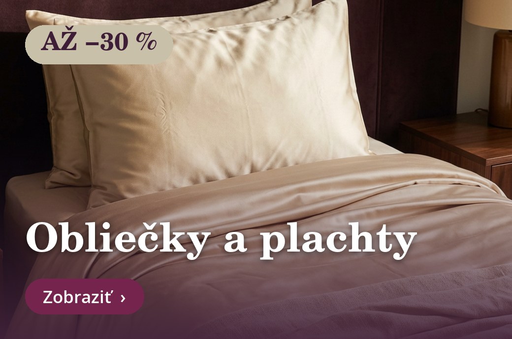 Luxusné obliečky – zľava až 30 %