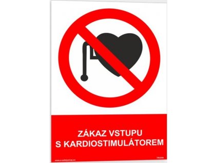 Zákaz vstupu s kardiostimulátorem