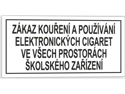 Zákaz kouření a používání elektronických cigaret ve všech prostorách školského zařízení