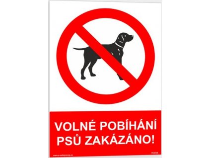 Volné pobíhání psů zakázáno