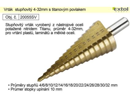 Vrták stupňovitý, O 4-32mm, stupňování po 2mm, 15 otvorů, stopka O 10mm EXTOL-CRAFT