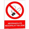 Neodhazujte nedopalky na zem