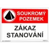 Soukromý pozemek - Zákaz stanování