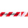 Páska Strend Pro, 80 mm, L-250 m, výstražná, červená/bílá, ČESKÝ nápis "VSTUP ZAKÁZÁN"