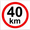 Omezení rychlosti 40 km/h (Verze Samolepka 210 x 210 mm tl. 0.1 mm - Kód: 07940)
