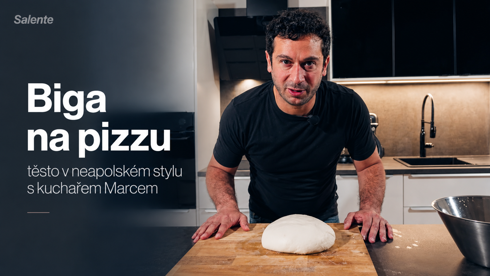 Biga na pizzu: cesto v neapolskom štýle so šéfkuchárom Marcom