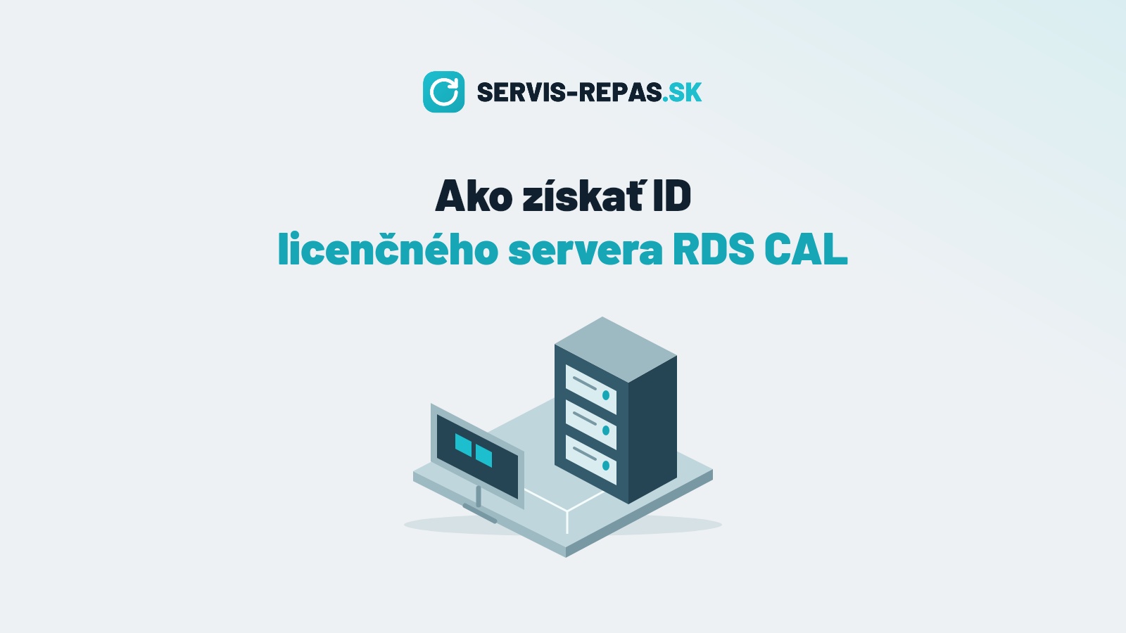 Ako získať ID licenčného servera pre aktiváciu RDS CAL licencií