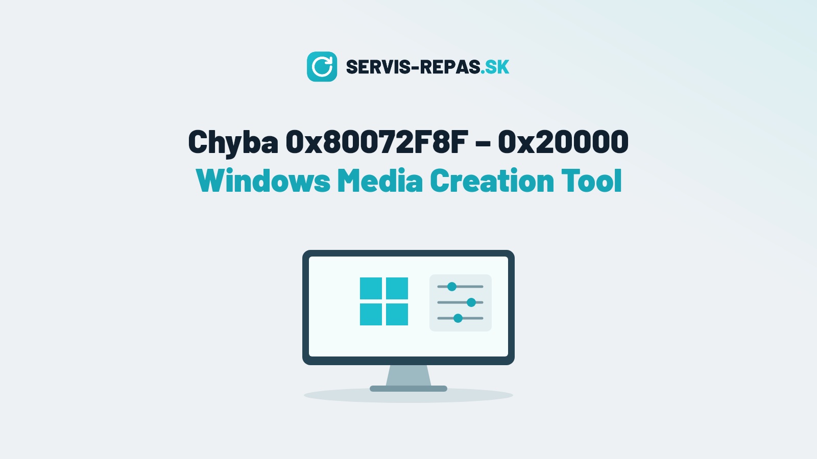 0x80072F8F - 0x20000 Chyba Windows Media Creation Tool