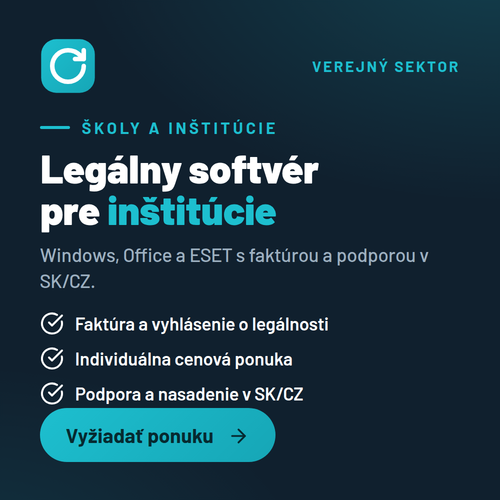 Licencie pre Školy, štátnu správu, inštitúcie, neziskové organizácie