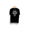black tshirt stay strong
