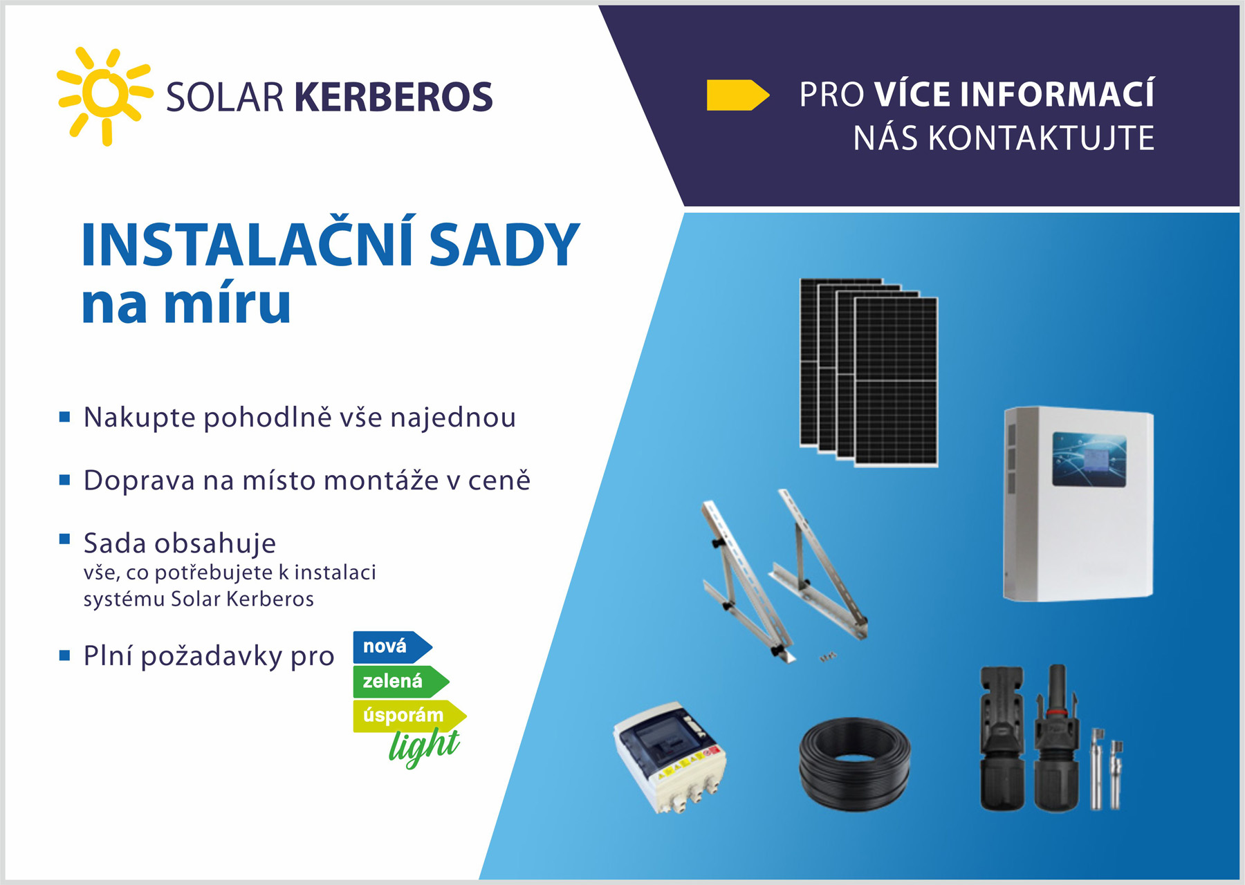 Instalační sady na míru