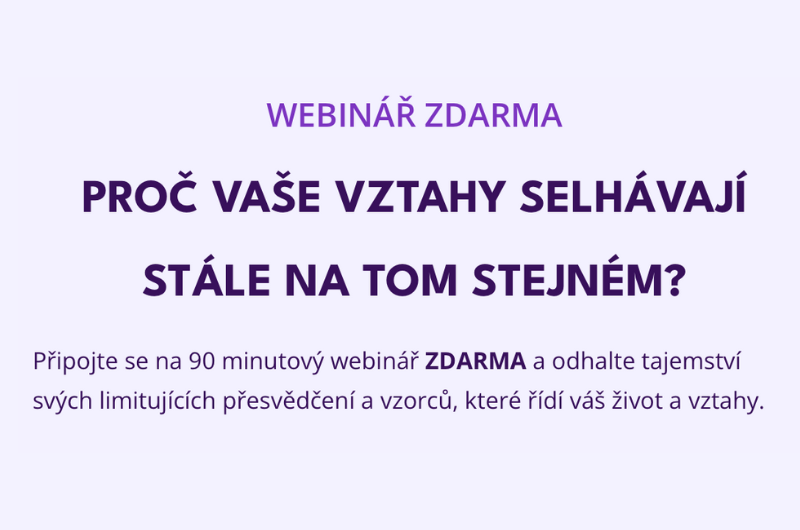 Začněte letos jinak! Webinář zdarma – vzorce myšlení a chování