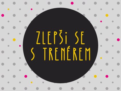Zlepši se s trenérem