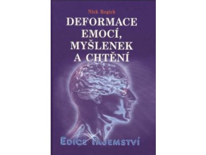 deformace emoci myslenek a chteni