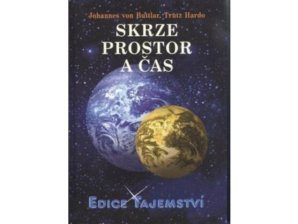 skrze prostor a cas