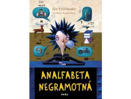 analfabeta negramotna uliciansky jan