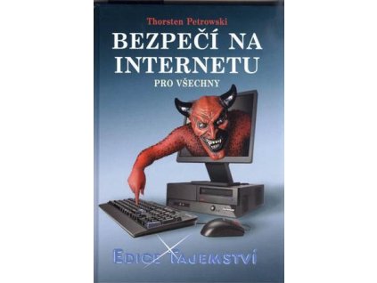Thorsten Petrowski, Bezpečí na internetu pro všechny