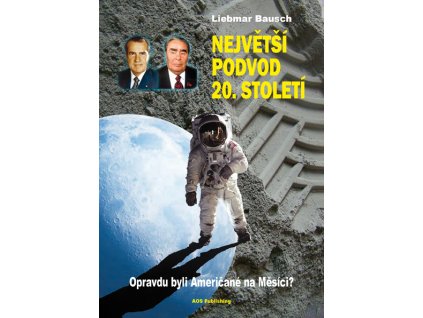 Liebmar Bausch: Největší podvod 20. století