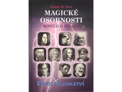 magicke osobnosti minulych staleti