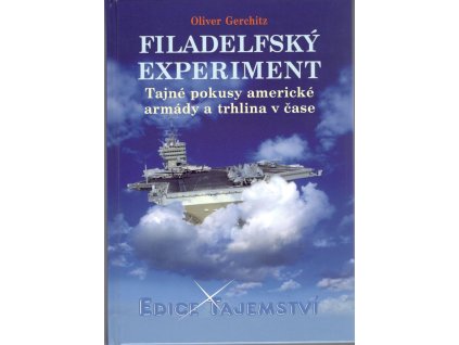 Oliver Gerchitz: Filadelfský experiment
