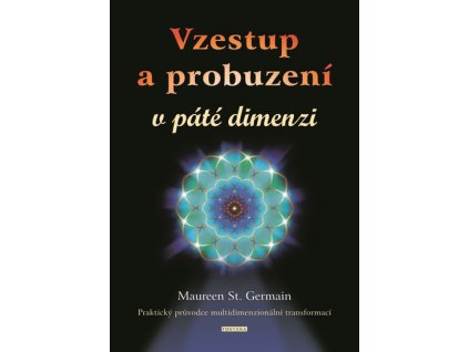 vzestup a probuzeni v pate dimenzi