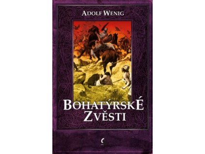 Bohatýrské zvěsti