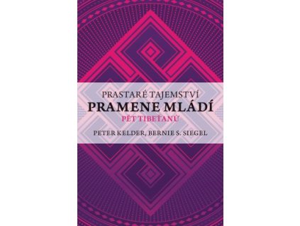 Prastaré tajemství pramene mládí pět tibeťanů