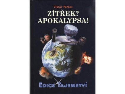Zítřek? Apokalypsa!