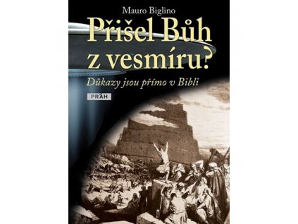 prisel buh z vesmiru mauro biglino