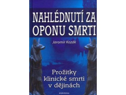 Nahlédnutí za oponu smrti