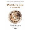 poutnikova cesta a genius loci