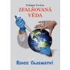 Erdogan Ercivan: Zfalšovaná věda