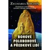 pripravujeme bohove polobohove a predkove lidi