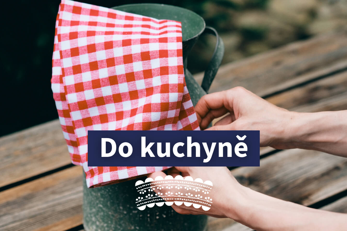 Do kuchyně